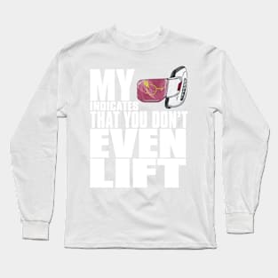 "My Scanner Indicates" T-Shirt Long Sleeve T-Shirt